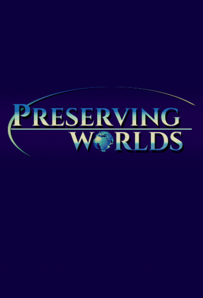 Preserving Worlds Image