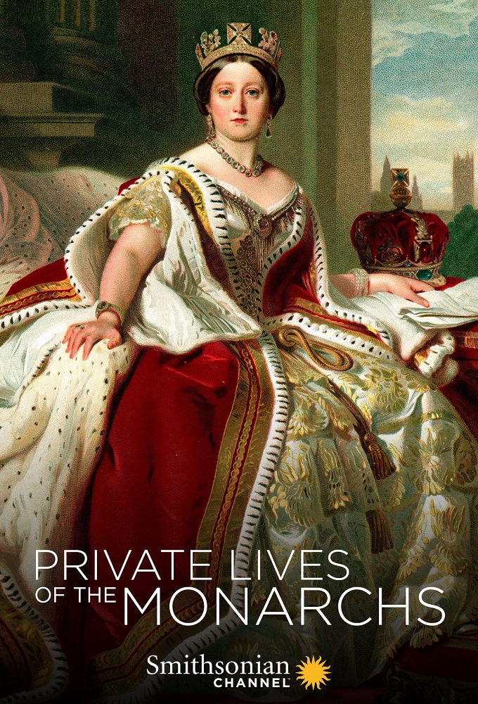 Private Lives of the Monarchs series poster