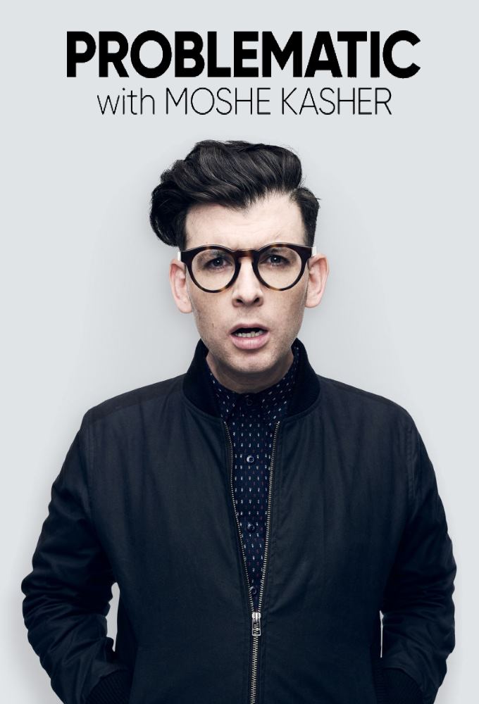 Problematic with Moshe Kasher series poster