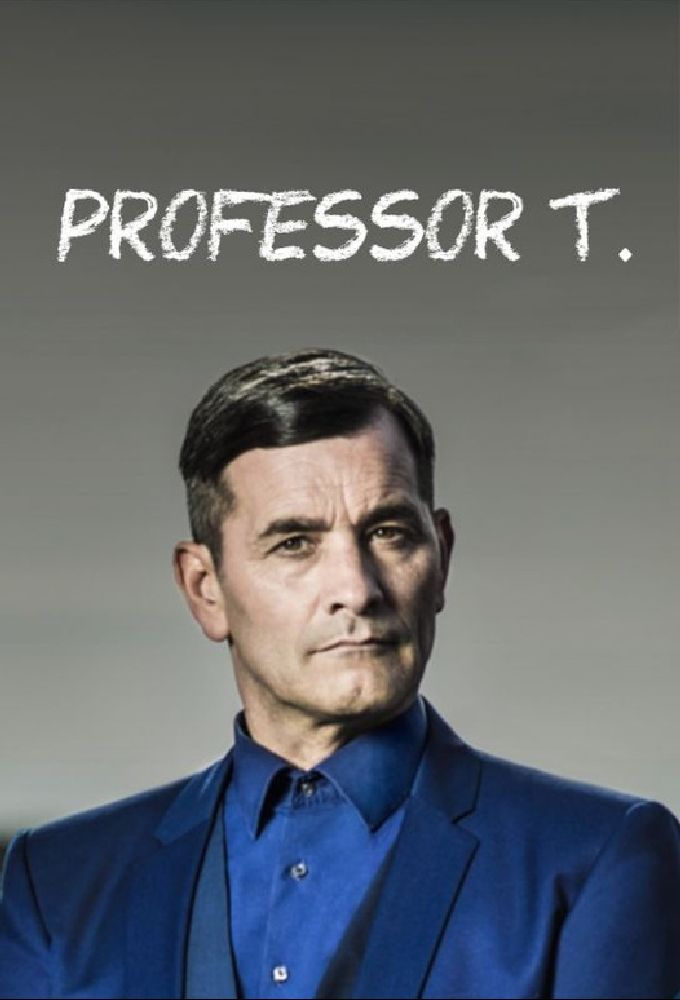 Professor T. series poster