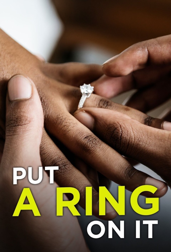Put A Ring On It series poster