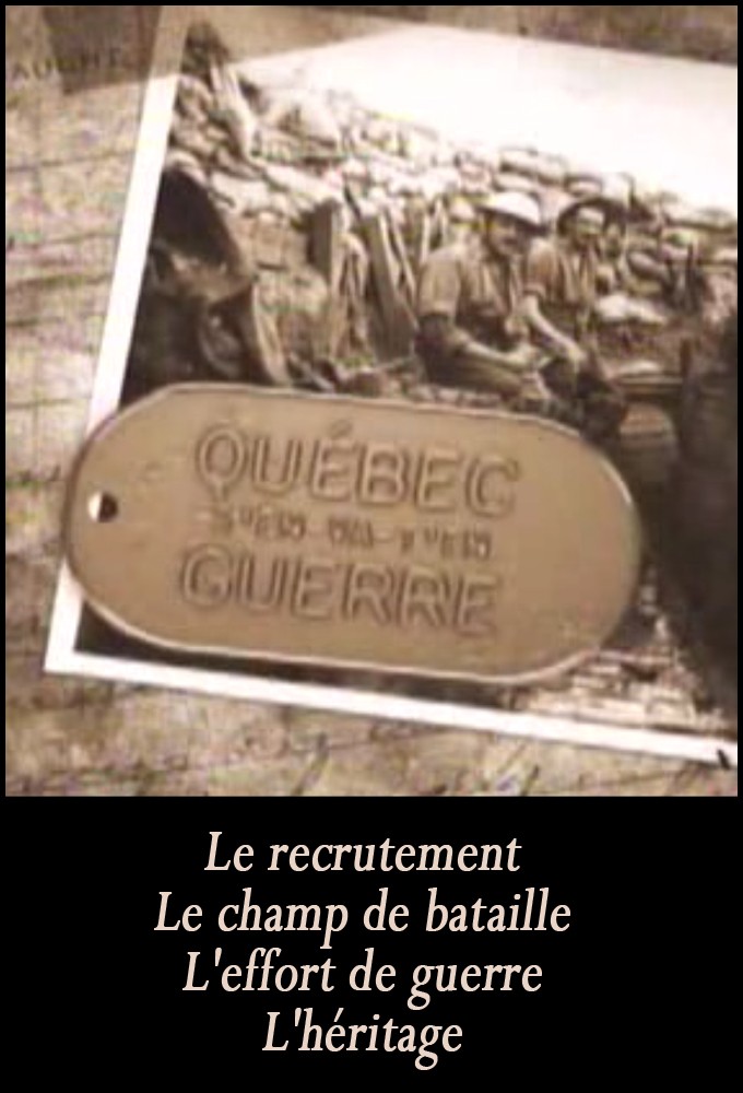 Québec s'en-va-t'en guerre series poster