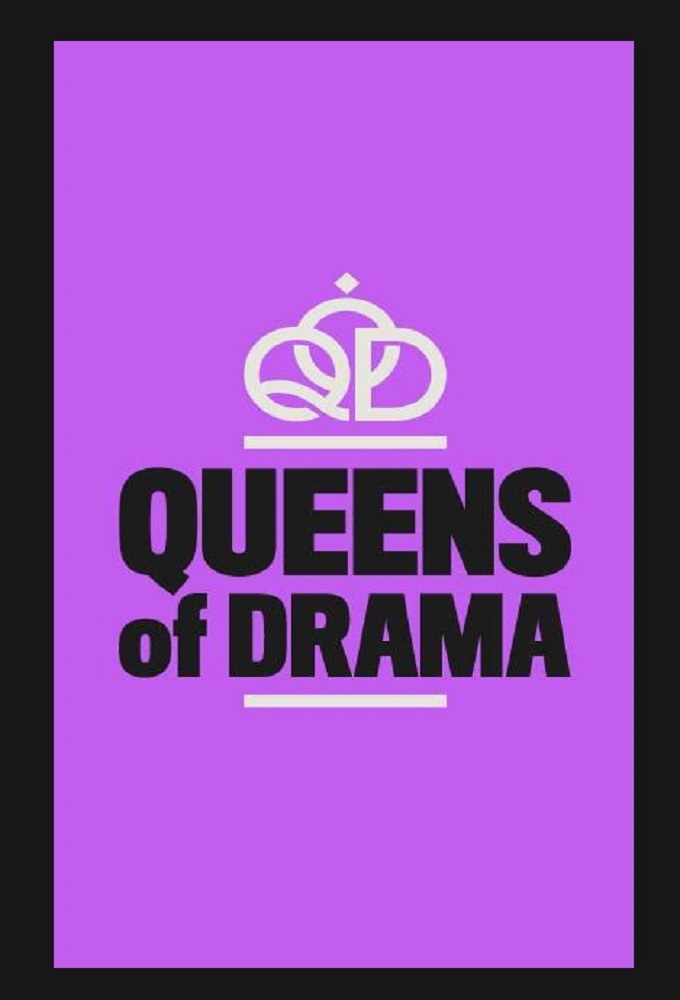 Queens of Drama series poster