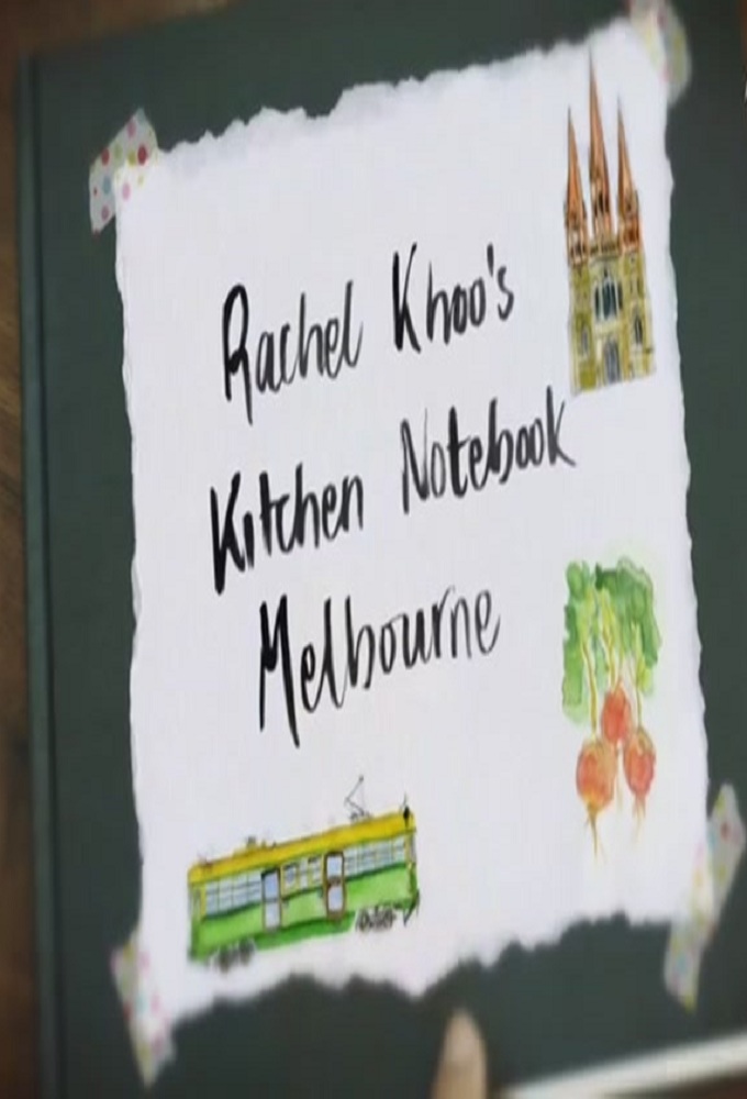 Rachel Khoo's Kitchen Notebook: Melbourne series poster
