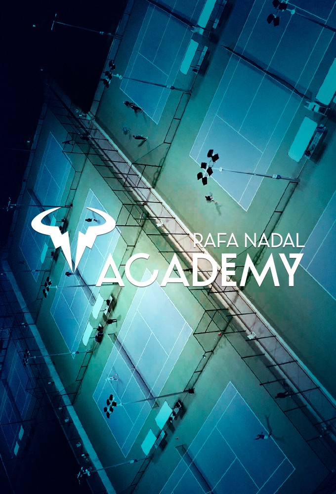 Rafa Nadal Academy series poster