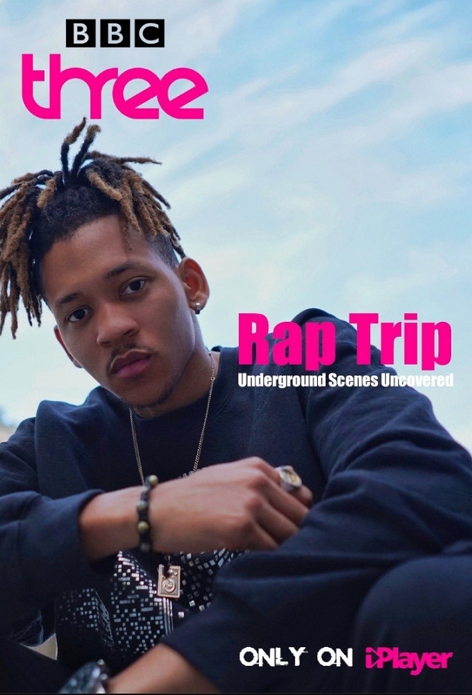 Rap Trip: Underground Scenes Uncovered series poster