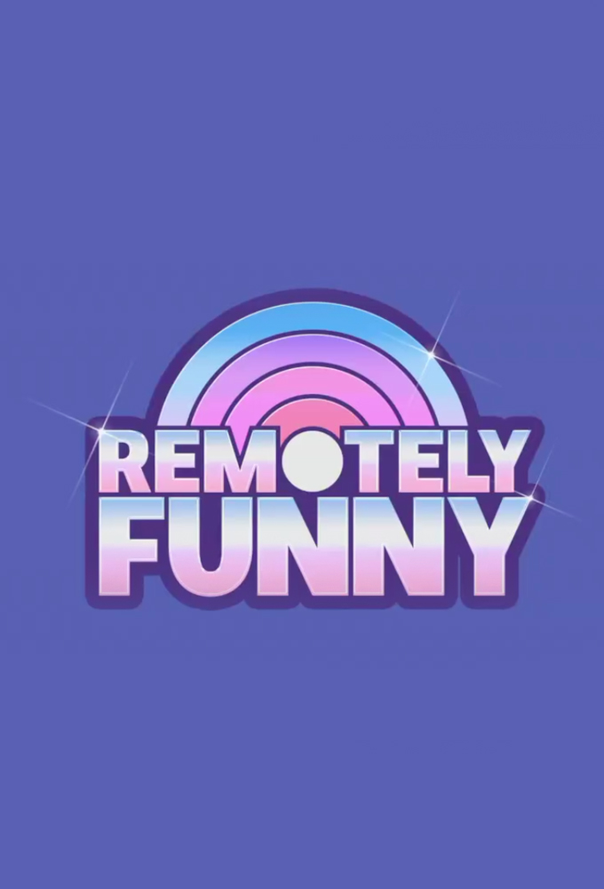 Remotely Funny series poster