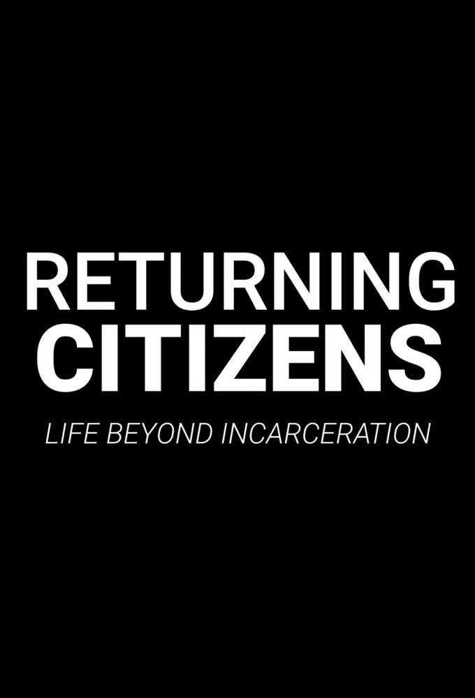 Returning Citizens: Life Beyond Incarceration Image