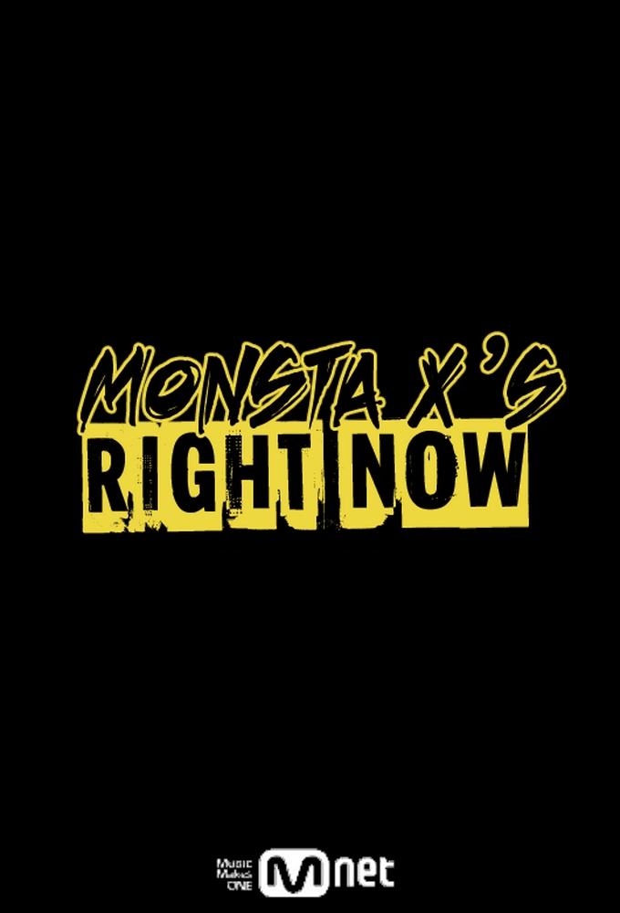 Monsta X's Right Now series poster