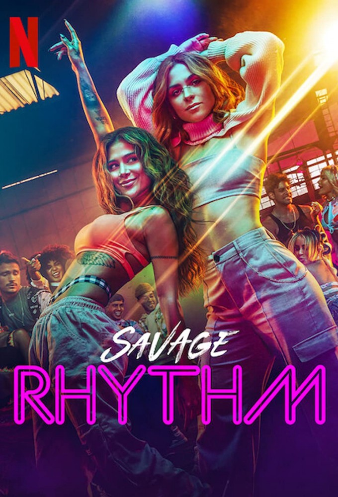 Savage Rhythm season 1 on Netflix