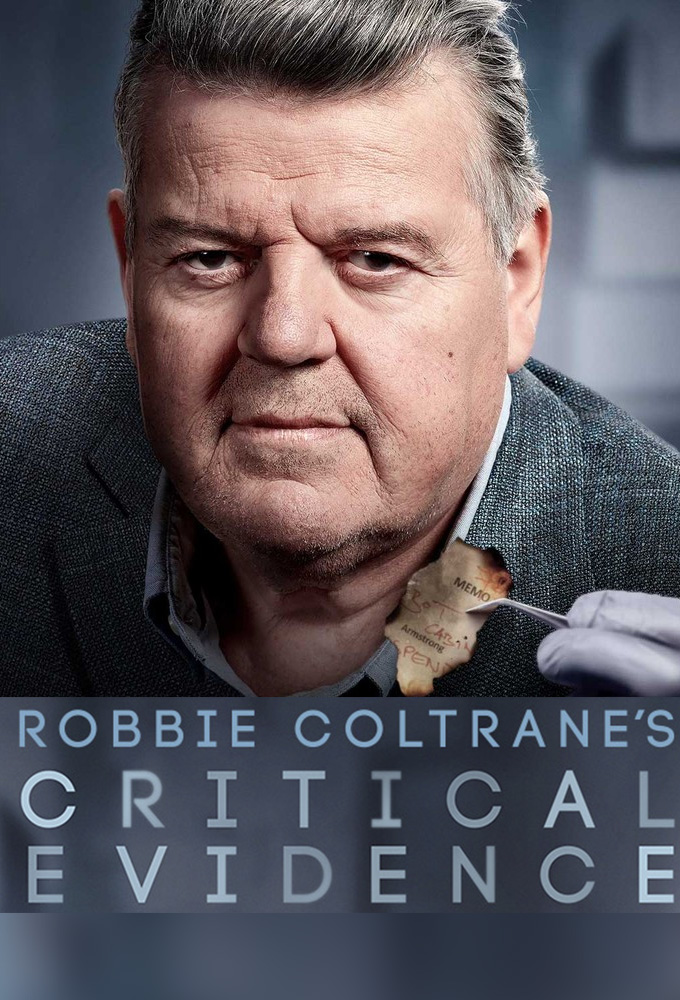 Robbie Coltrane's Critical Evidence series poster