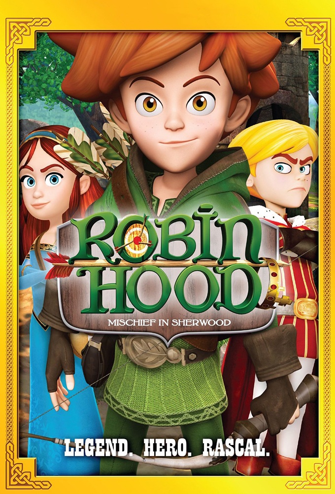 Robin Hood: Mischief in Sherwood series poster