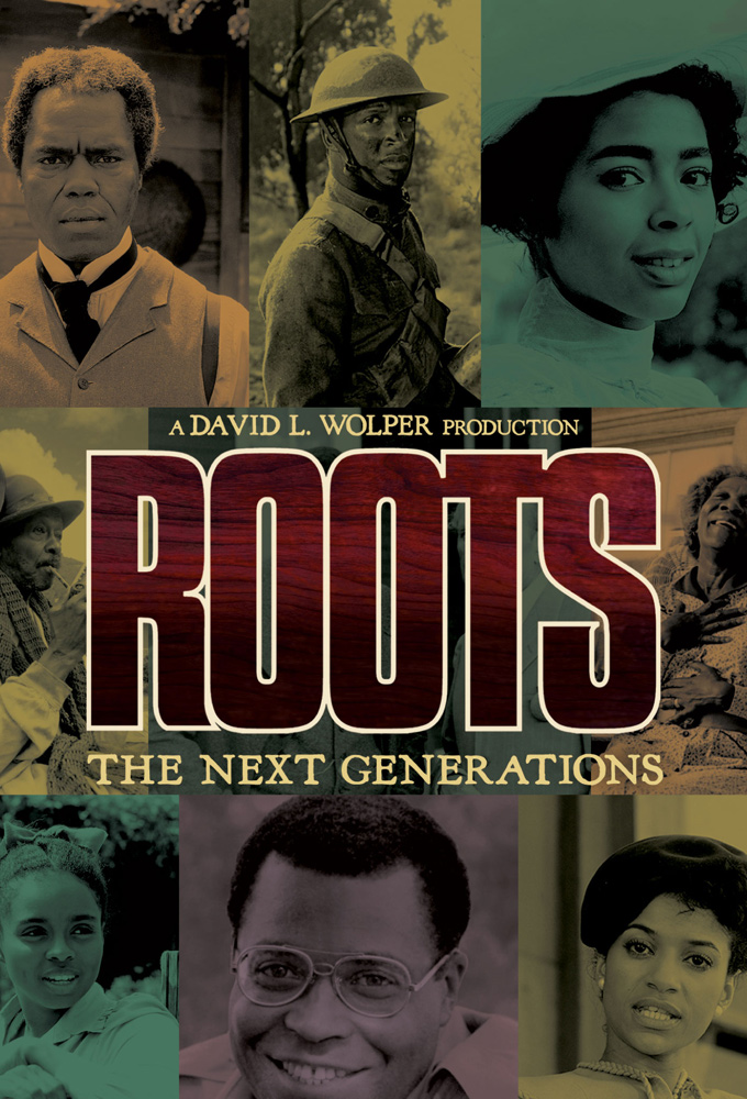 Roots: The Next Generations series poster