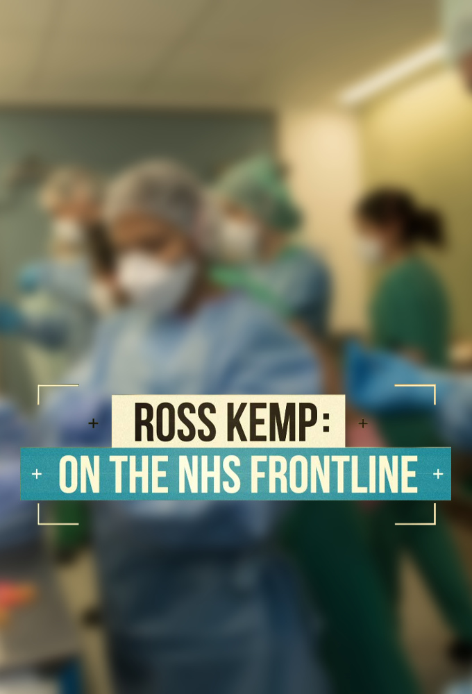 Ross Kemp: On the NHS Frontline Image