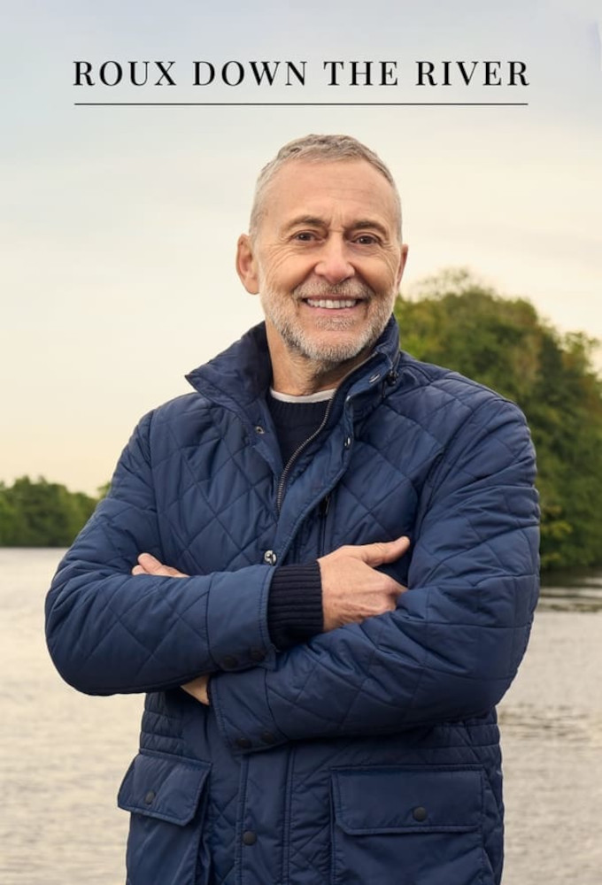 Roux Down the River series poster