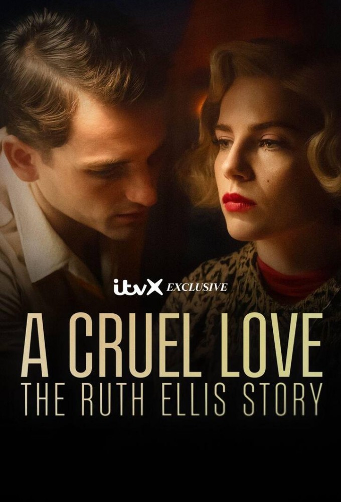 A Cruel Love: The Ruth Ellis Story series poster