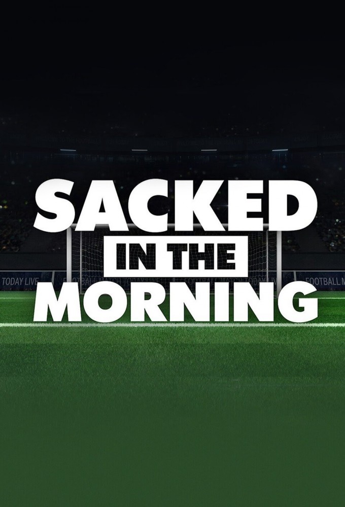Sacked in the Morning Image