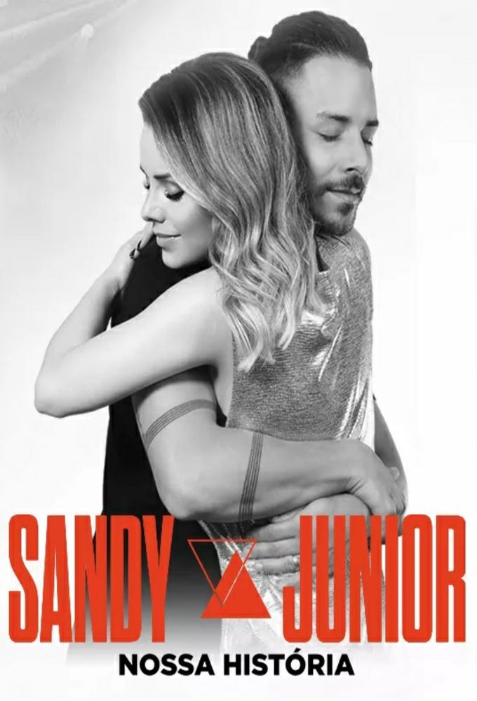 Sandy e Junior: A História series poster
