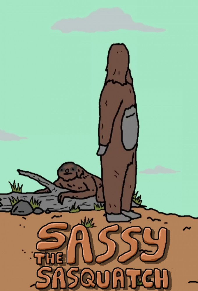 SASSY THE SASQUATCH series poster