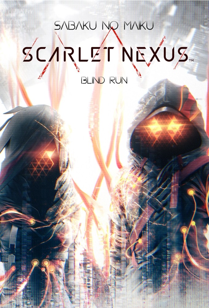 Scarlet Nexus - Blind Run w/ Sabaku no Maiku series poster