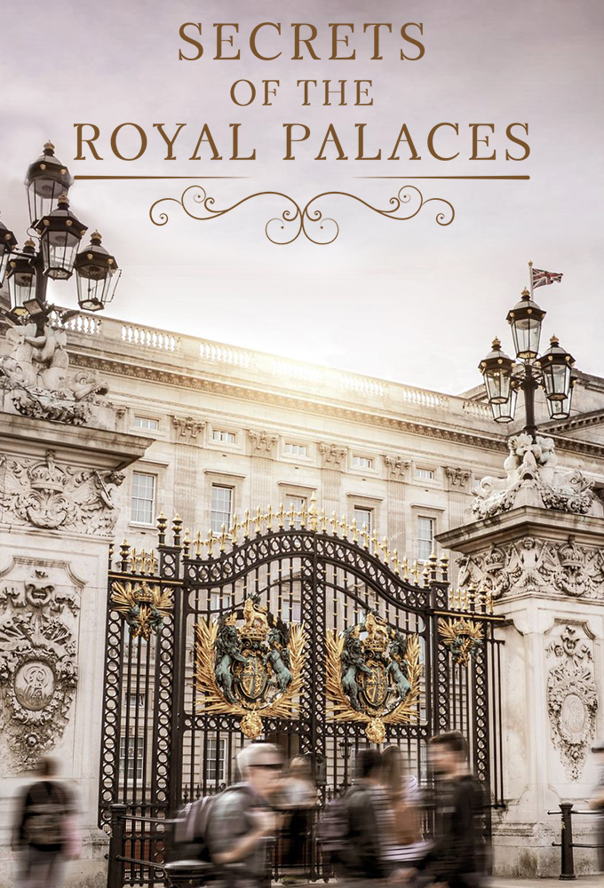 Secrets of the Royal Palaces Image