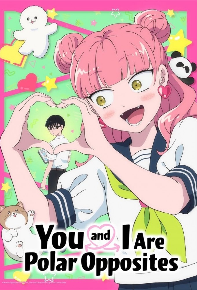 You and I Are Polar Opposites series poster