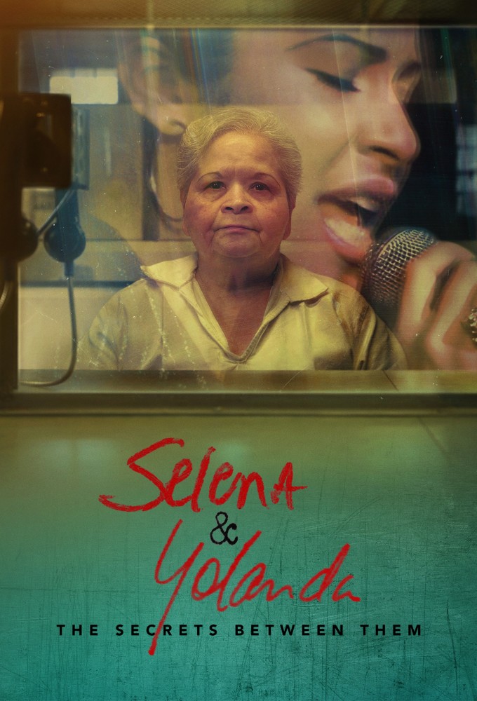Selena & Yolanda: The Secrets Between Them Image