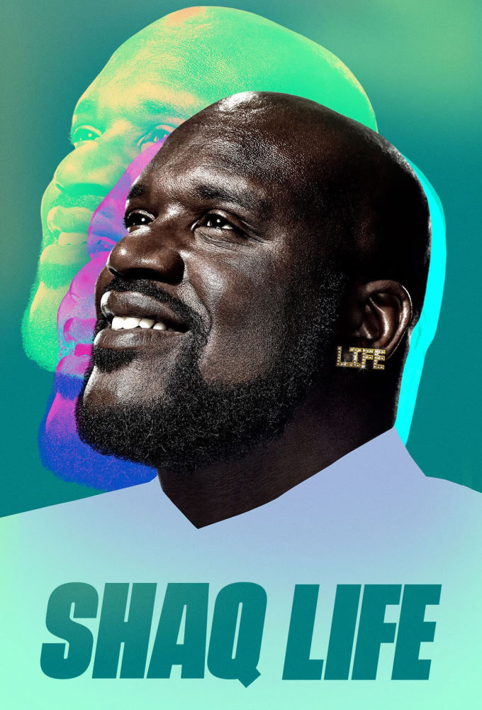Shaq Life series poster
