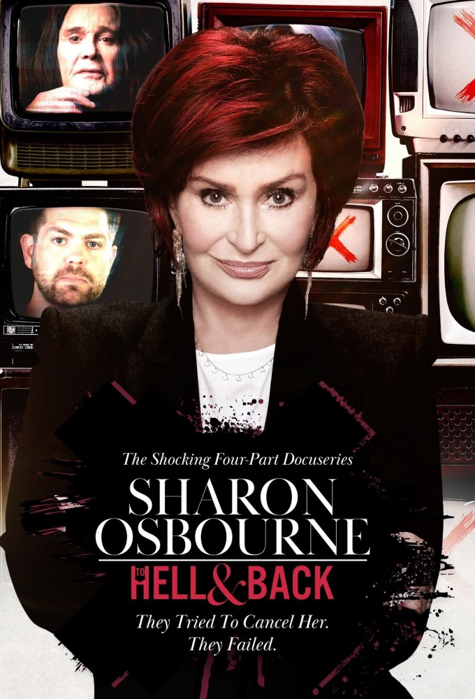 Sharon Osbourne: To Hell & Back series poster