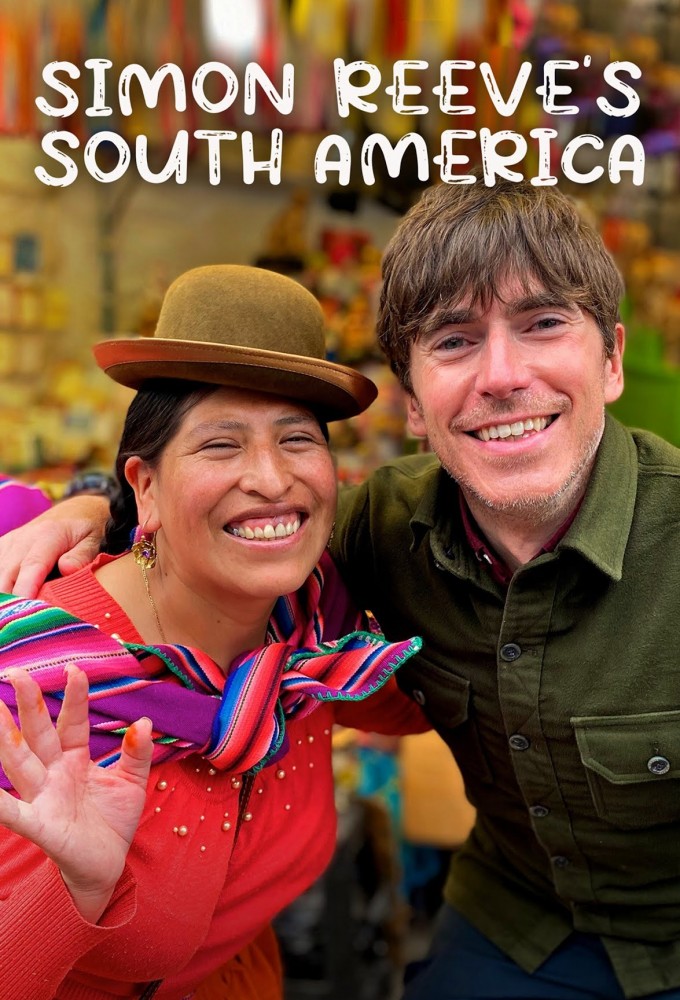 Simon Reeve’s South America Image