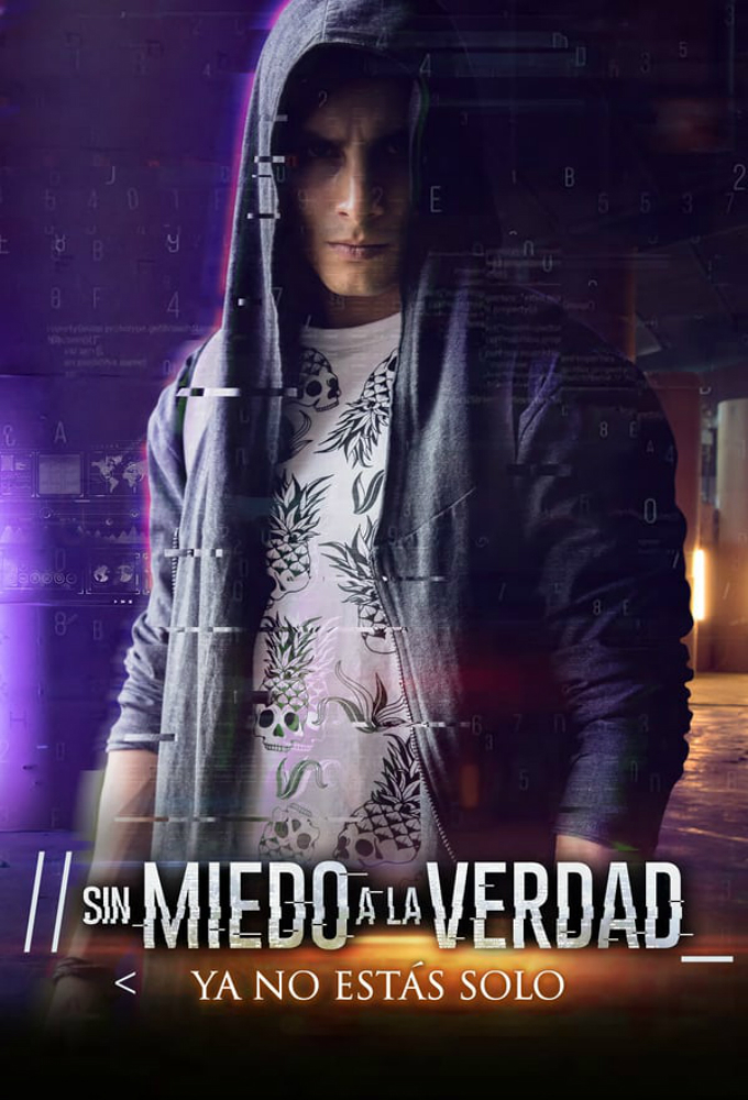 Sin Miedo a la Verdad series poster