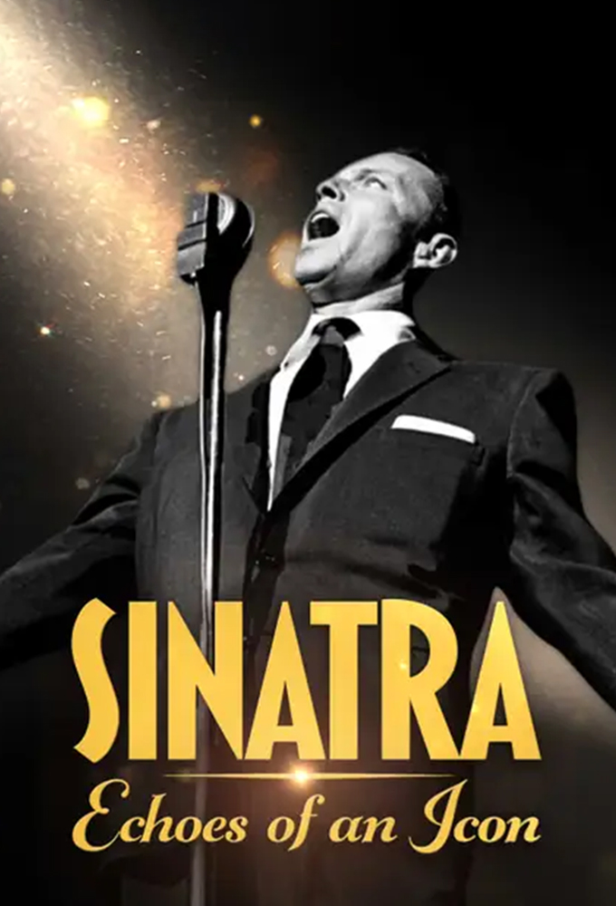 Sinatra: Echoes of an Icon Image