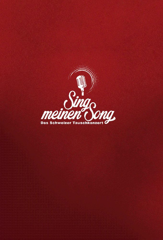 Sing meinen Song - Das Schweizer Tauschkonzert Image