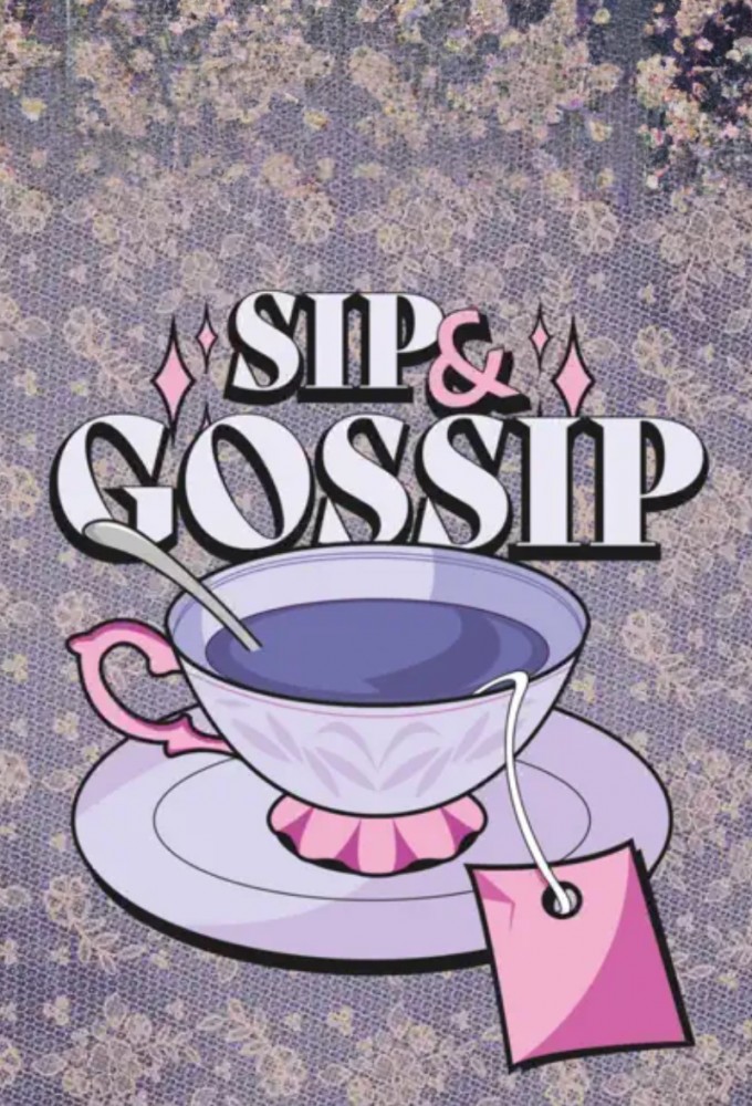 Sip & Gossip series poster