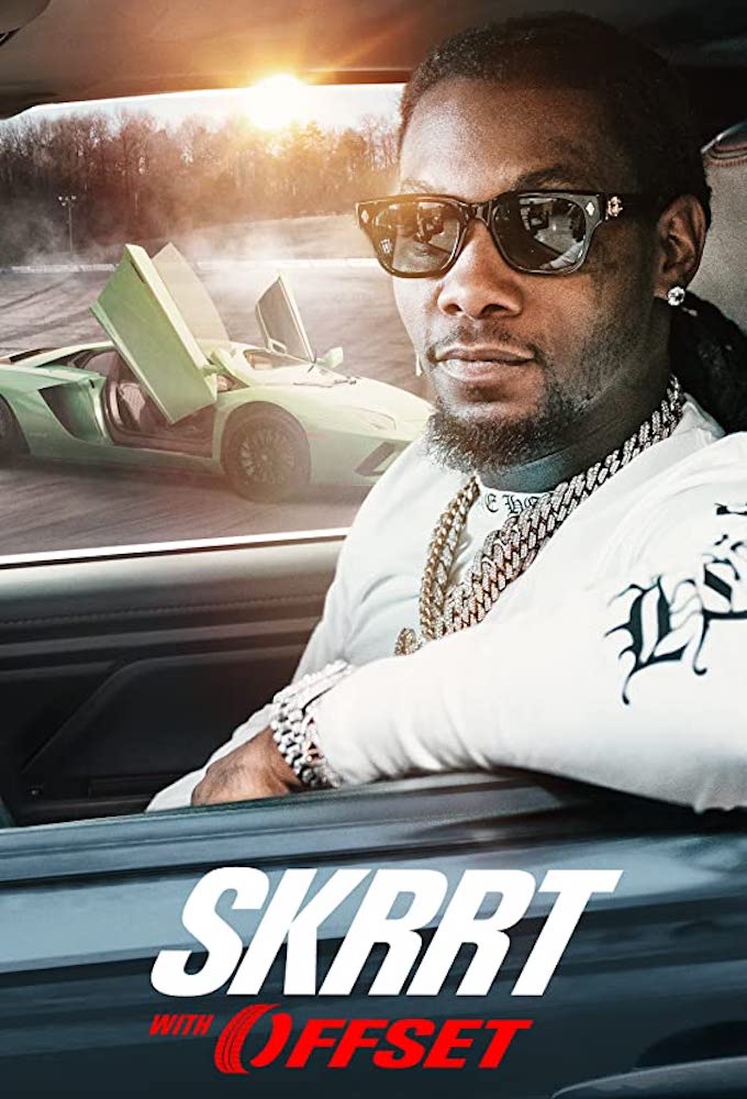SKRRT with Offset series poster