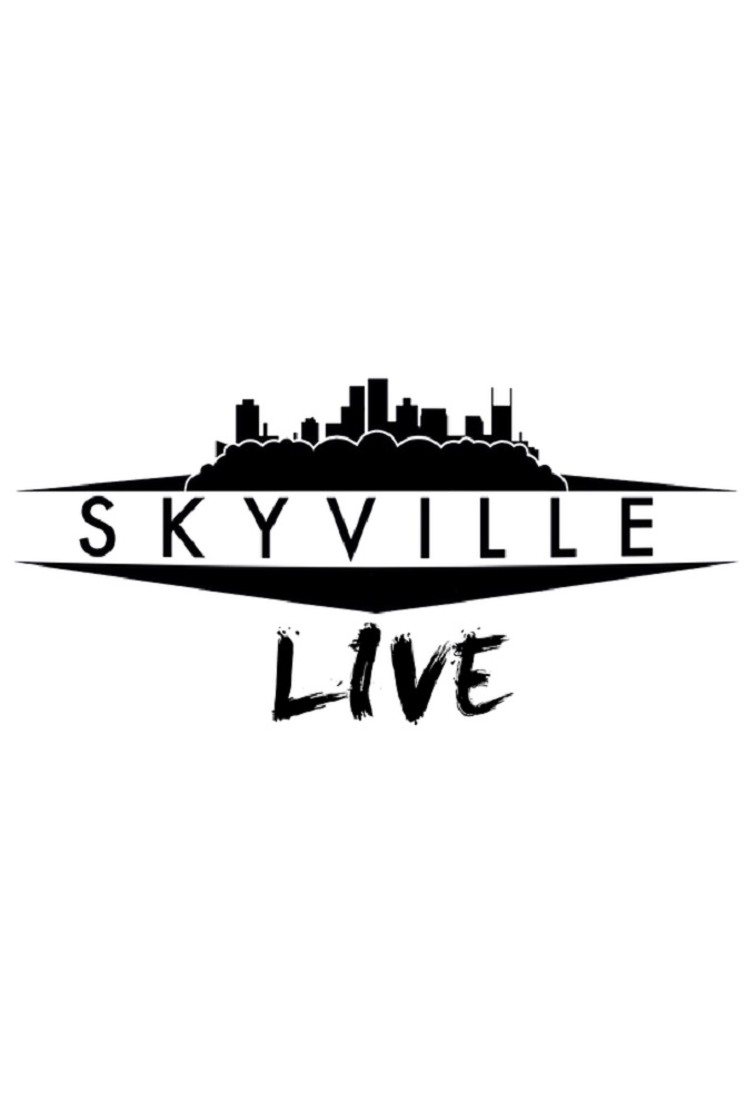 Skyville Live series poster