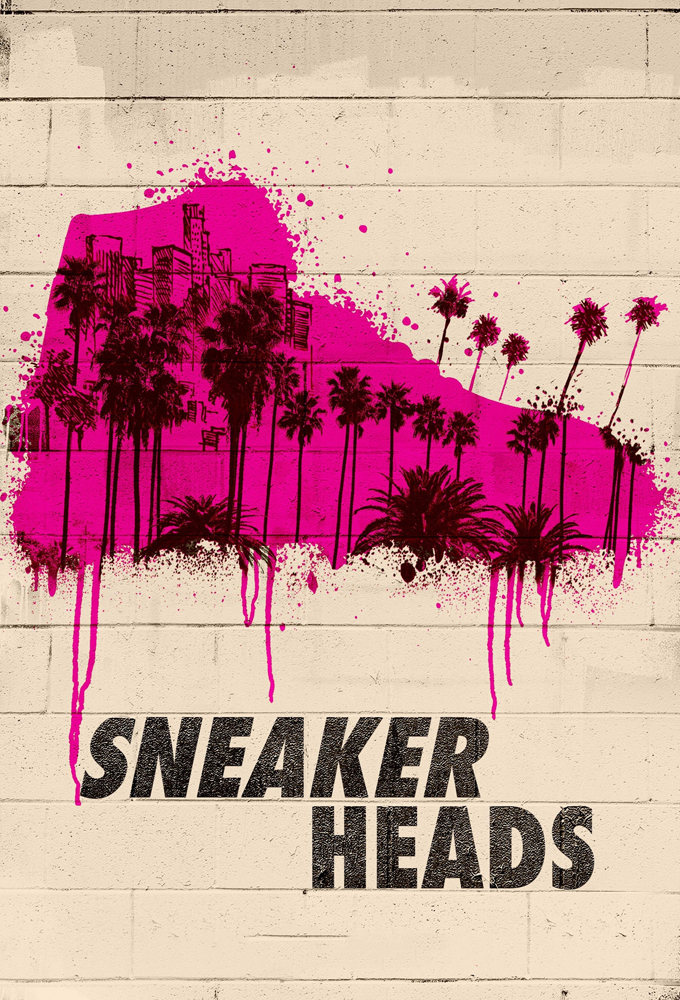 Sneakerheads series poster