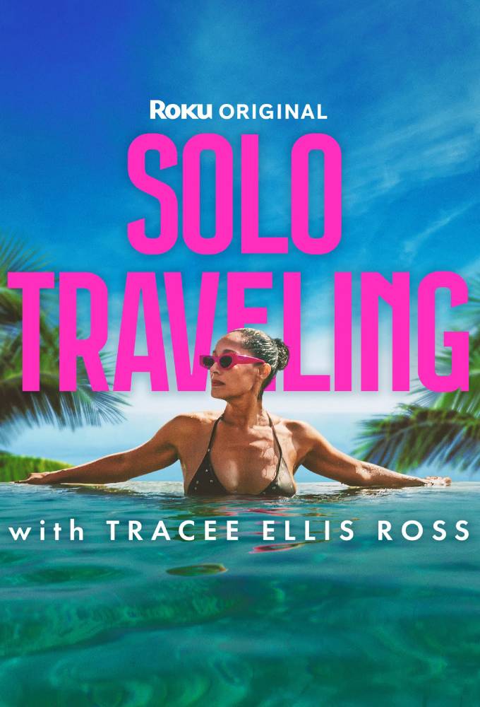 Solo Traveling with Tracee Ellis Ross series poster