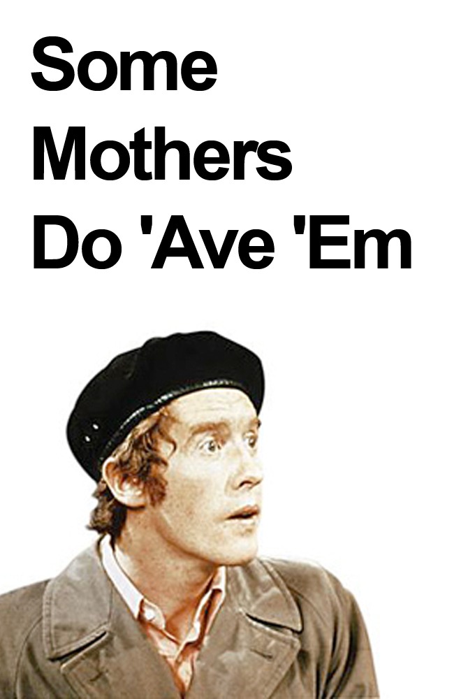 Some Mothers Do 'Ave 'Em series poster