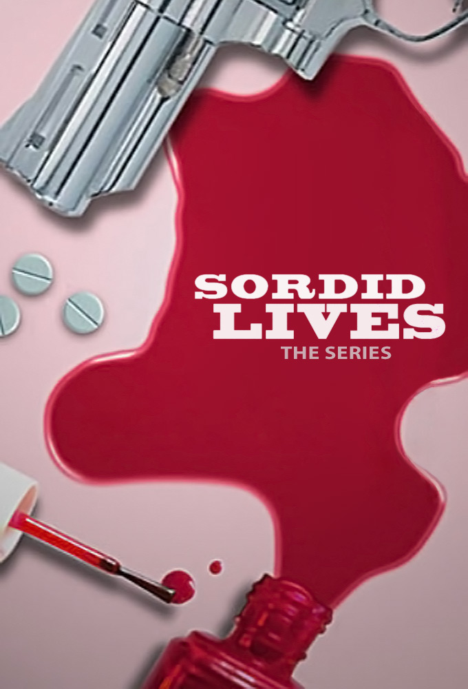 Sordid Lives: The Series Image