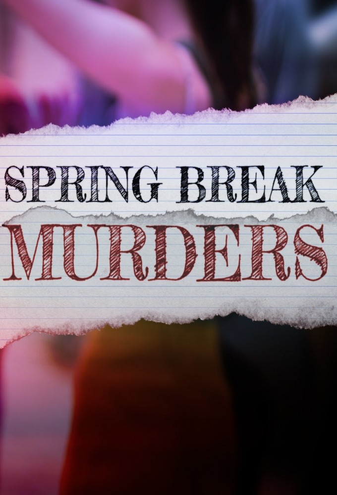 Spring Break Murders Image