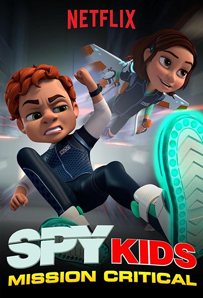 Spy Kids: Mission Critical series poster