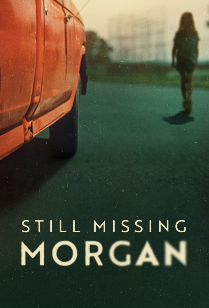 Still Missing Morgan series poster