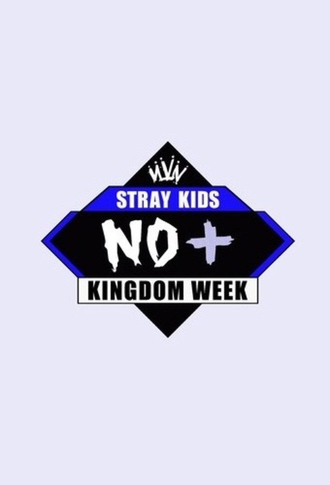 Stray Kids: Kingdom Week (2021) series poster