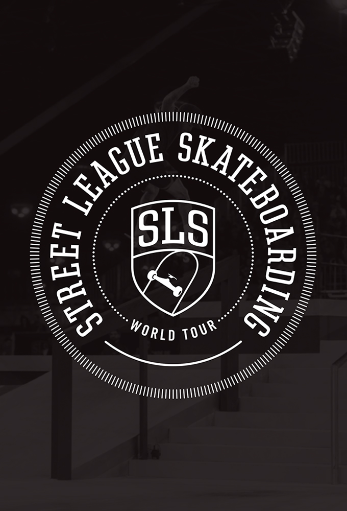 Street League Skateboarding series poster