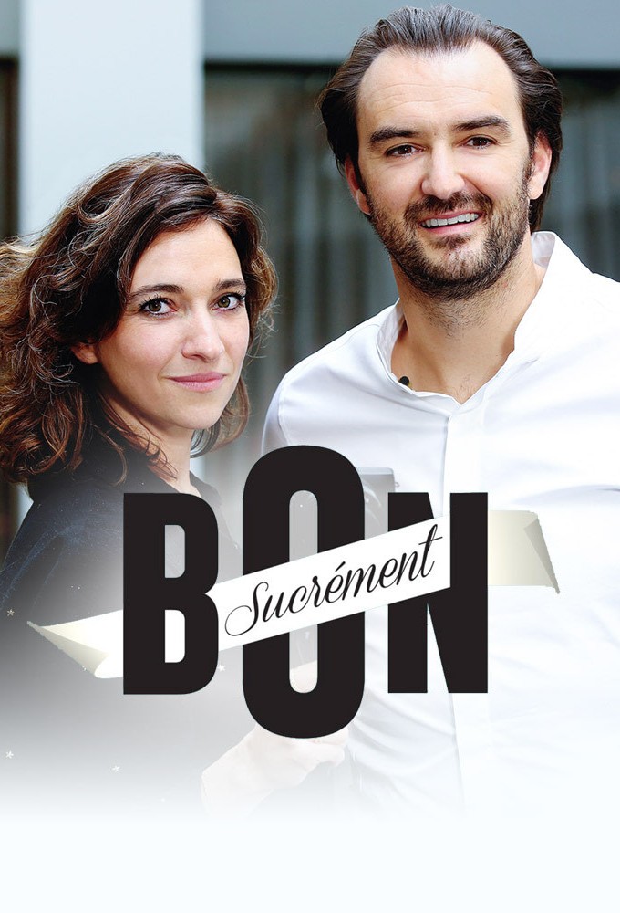 Sucrément Bon series poster