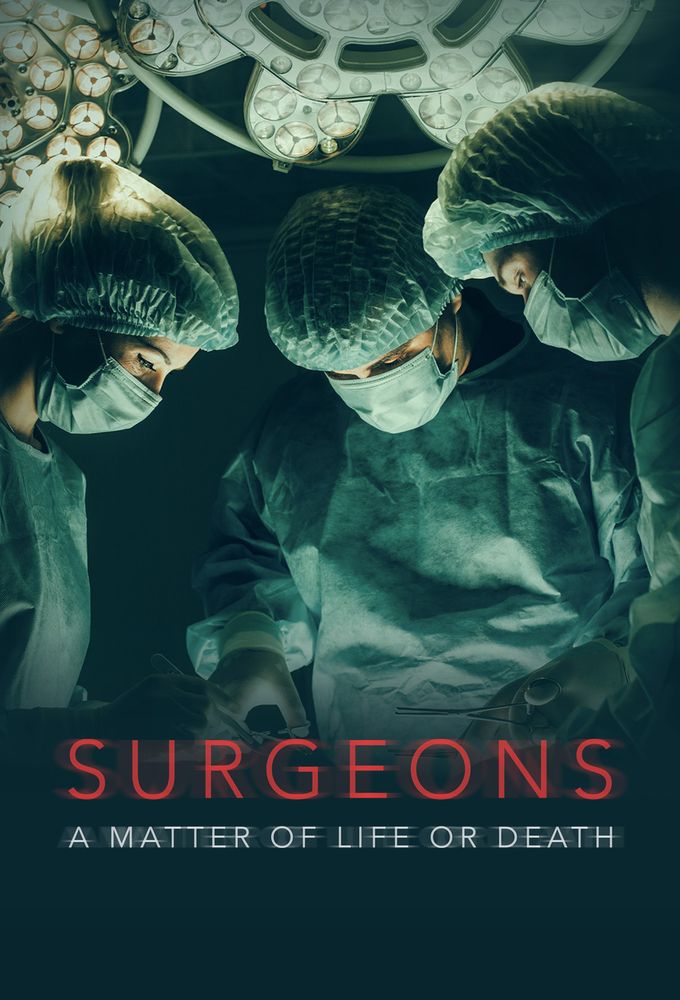 Surgeons: A Matter of Life or Death Image