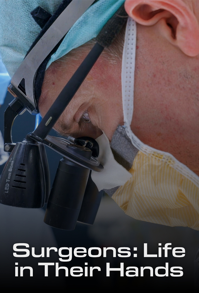 Surgeons: Life in Their Hands Image