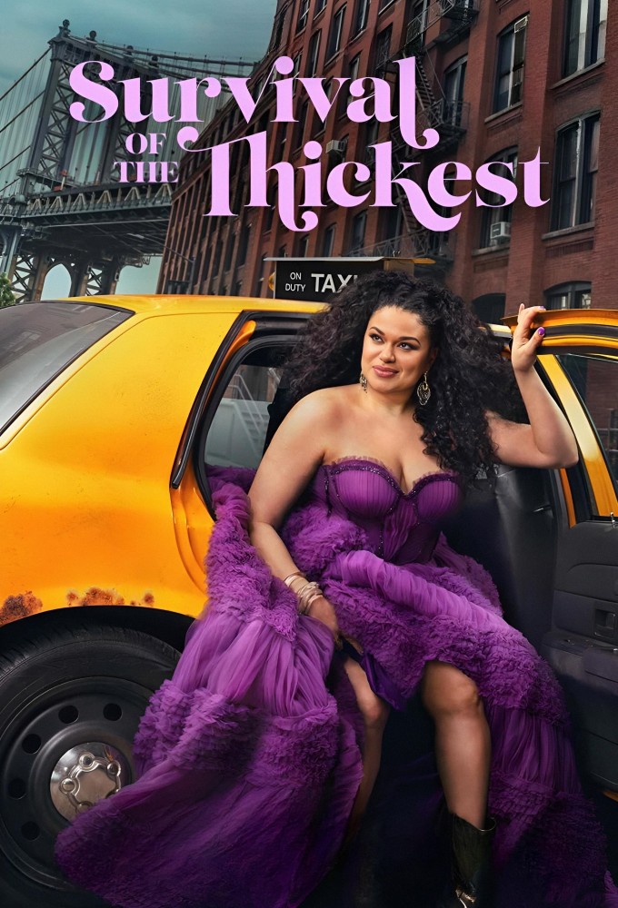 Survival of the Thickest series poster