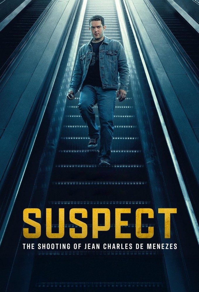 Suspect: The Shooting of Jean Charles de Menezes series poster